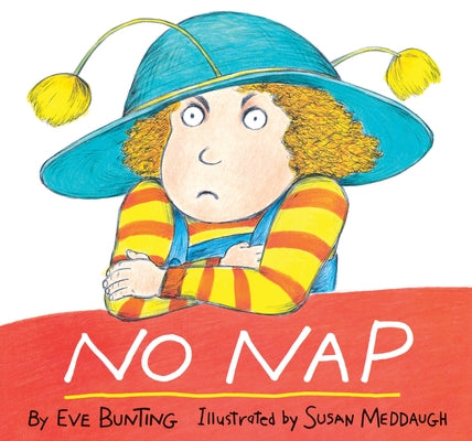 No Nap by Bunting, Eve