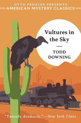 Vultures in the Sky by Downing, Todd