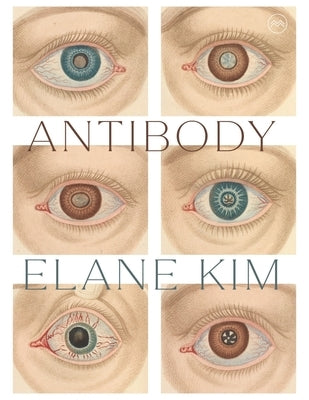 Antibody by Kim, Elane