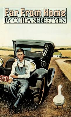 Far from Home (National Book Award Finalist) by Sebestyen, Ouida