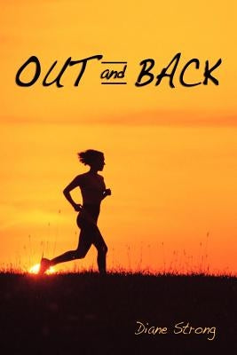 Out and Back by Strong, Diane