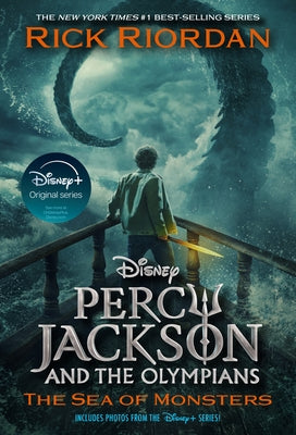 Percy Jackson and the Olympians, Book Two: Sea of Monsters Disney+ Tie in Edition by Riordan, Rick