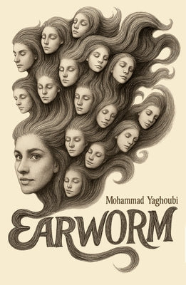 Earworm by Yaghoubi, Mohammad