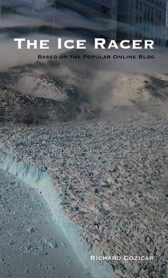 The Ice Racer by Cozicar, Richard