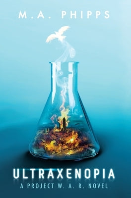 Ultraxenopia by Phipps, M.A.