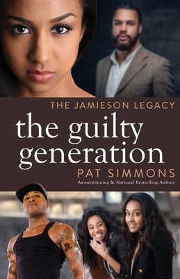 The Guilty Generation by Simmons, Pat