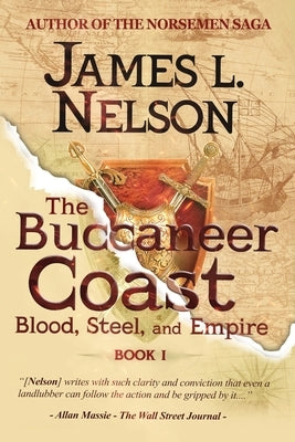 The Buccaneer Coast by Nelson, James L.