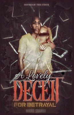 A Lovely Deceit for betrayal by Shavuo, Nikko