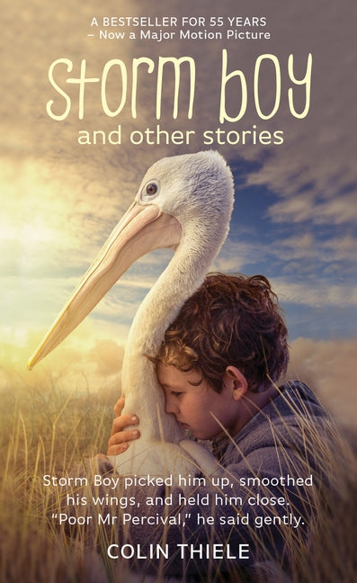 Storm Boy & Other Stories by Thiele, Colin