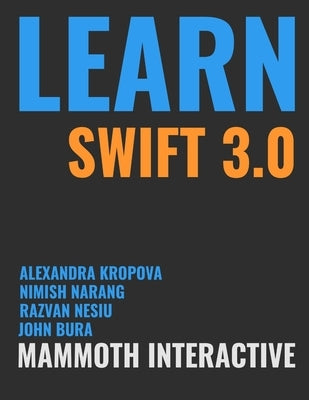 Learn Swift 3.0 by Bura, John
