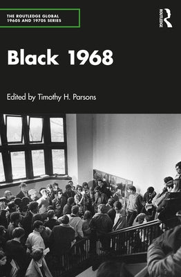 Black 1968 by Parsons, Timothy H.