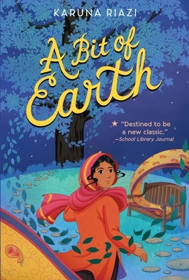 A Bit of Earth by Riazi, Karuna