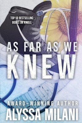 As Far As We Knew: Extended Edition by Milani, Alyssa