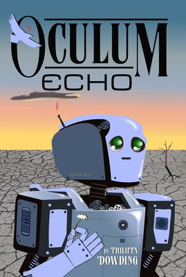 Oculum Echo by Dowding, Philippa