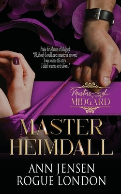 Master Heimdall by London, Rogue