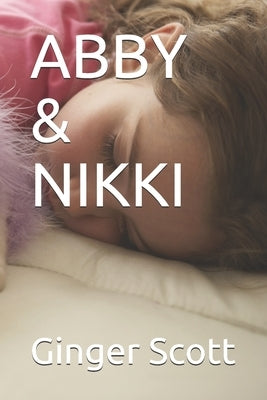 Abby & Nikki by Scott, Ginger
