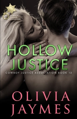 Hollow Justice by Jaymes, Olivia