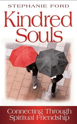 Kindred Souls by Ford, Stephanie