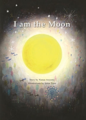 I Am the Moon by Aoyama, Nanae