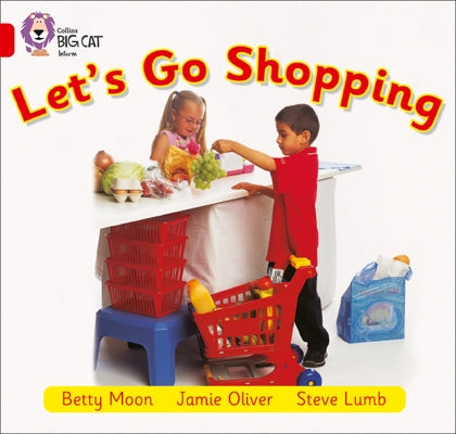 Let's Go Shopping: Band 02b/Red B by Moon, Betty