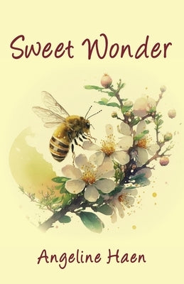 Sweet Wonder by Haen, Angeline