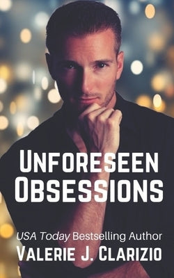 Unforeseen Obsessions by Hall, Christean