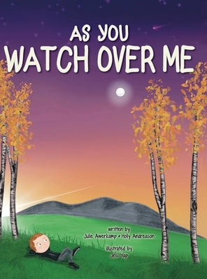 As You Watch Over Me by Awerkamp, Julie