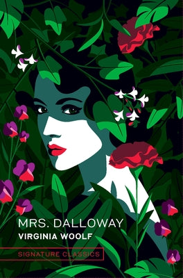 Mrs. Dalloway by Woolf, Virginia