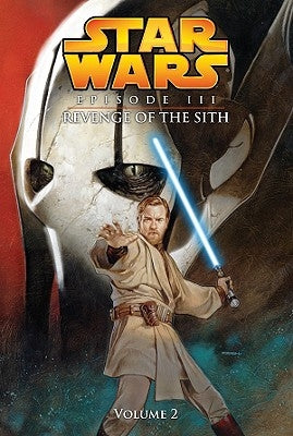 Episode III: Revenge of the Sith: Vol.2 by Lane, Miles