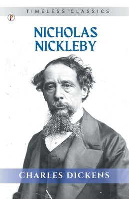 Nicholas Nickleby by Nickleby, Nicholas