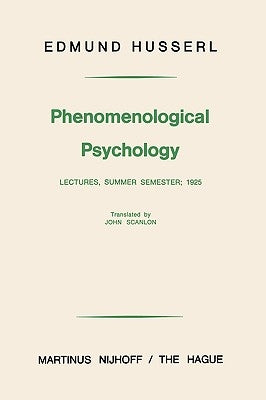 Phenomenological Psychology by Scanlon, John