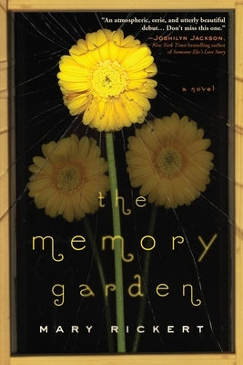 Memory Garden by Rickert, Mary