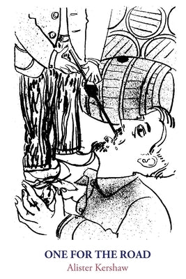 One For the Road by Kershaw, Alister