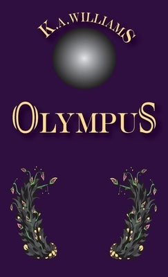 Olympus by Williams, K. A.
