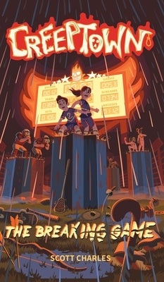 The Breaking Game by Charles, Scott