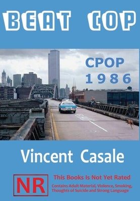 Beat Cop: Cpop 1986 by Casale, Vincent