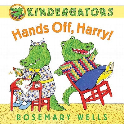 Hands Off, Harry! by Wells, Rosemary