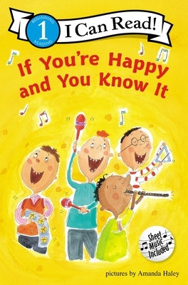 If You're Happy and You Know It: Level 1 by Haley, Amanda