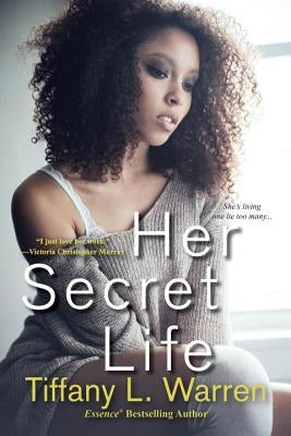 Her Secret Life by Warren, Tiffany L.