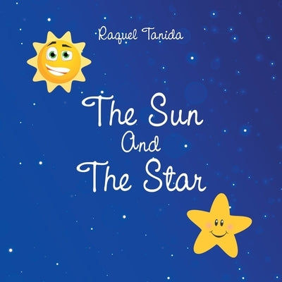 The Sun and the Star by Tanida, Raquel