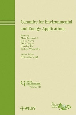 Ceramics for Environmental and Energy Applications by Boccaccini, Aldo R.