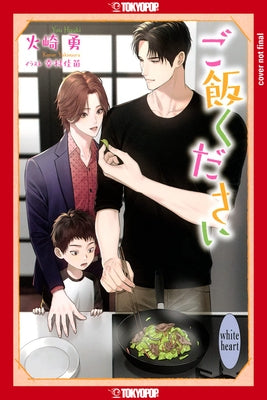 Dinner for Three (Bl Light Novel) by Hizaki Isamu