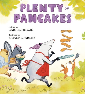 Plenty of Pancakes by Finison, Carrie