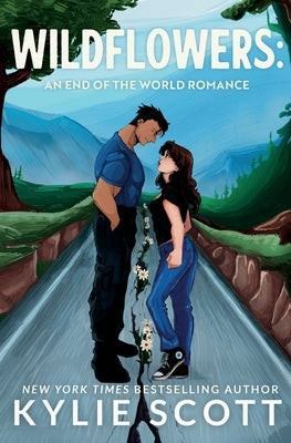 Wildflowers: An End of the World Romance by Scott, Kylie