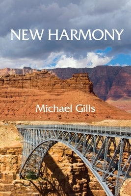 New Harmony by Gills, Michael
