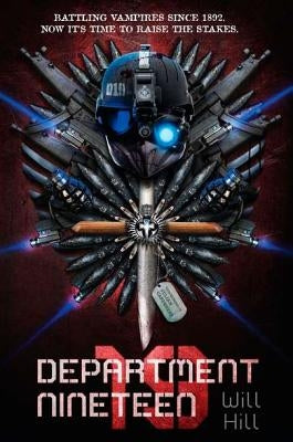 Department 19: First Edition by Hill, Will