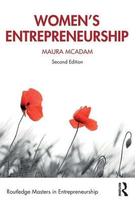 Women's Entrepreneurship by McAdam, Maura