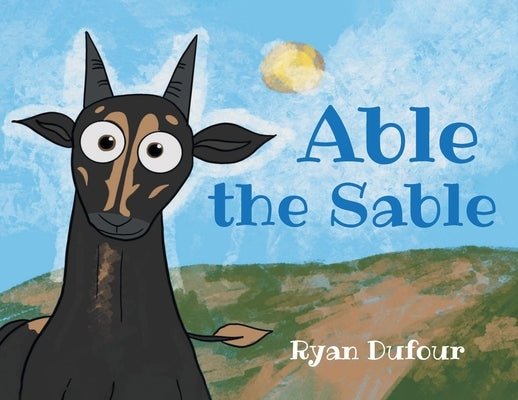 Able the Sable by Dufour, Ryan