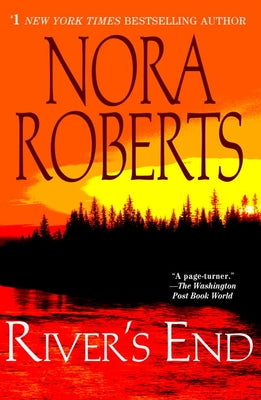 River's End by Roberts, Nora