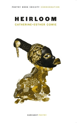 Heirloom by Cowie, Catherine-Esther